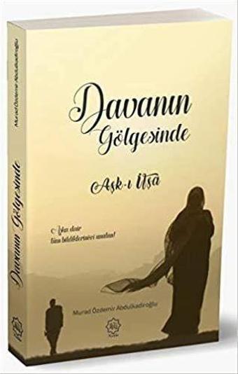 Davanın Gölgesinde Aşk-ı İfşa - Nuhbe