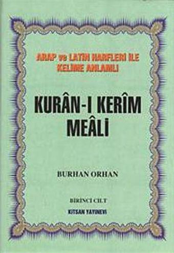 Kuran-ı Kerim Meali 4 Cilt Takım Arap ve Latin Harfleri ile Kelime Anlamlı - Kitsan Yayınevi