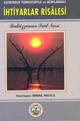 İhtiyarlar Risalesi - Mutlu Yayıncılık