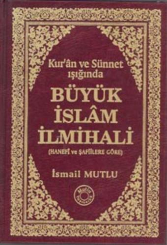 Büyük İslam İlmihali - Mutlu Yayıncılık
