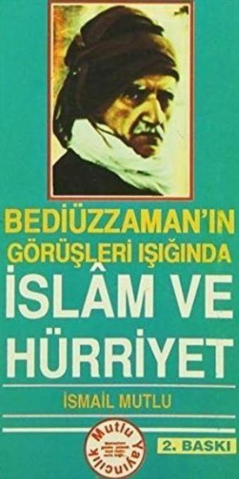 İslam ve Hürriyet - Mutlu Yayıncılık