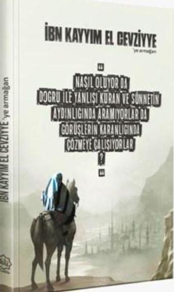 İbn Kayyım El Cevziyye’ye Armağan - Nuhbe