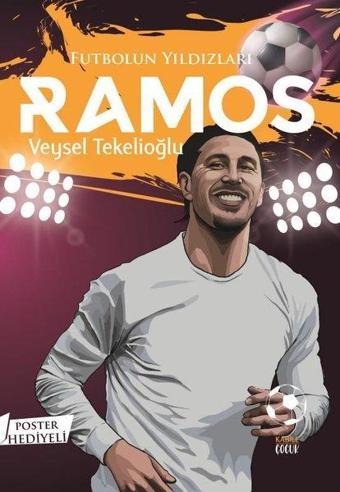 Futbolun Yıldızları: Ramos - Poster Hediyeli - Kabile Çocuk