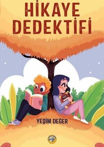 Hikaye Dedektifi - Yeşim Değer - Akıllı Zebra