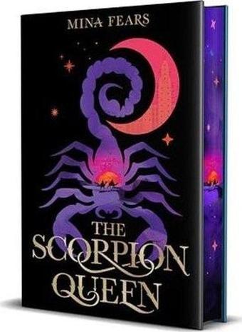The Scorpion Queen  Special Edition - Mina Fears - Pan MacMillan