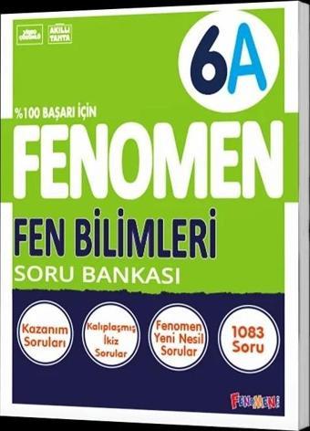 Fenomen Okul Yayınları 6. Sınıf Fen Bilimleri A Fenomen Soru Bankası - Fenomen Yayıncılık