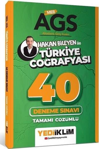 Yediiklim 2025 MEB-AGS Türkiye Coğrafyası 40 Deneme Çözümlü - Hakan Bileyen Yediiklim Yayınları - Yediiklim Yayınları