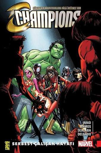 Champions 2: Serbest Çalışan Hayatı - Mark Waid - Gerekli Şeyler