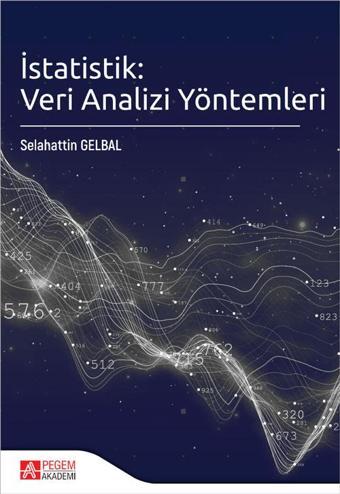 İstatistik: Veri Analizi Yöntemleri - Pegem Akademi Yayıncılık