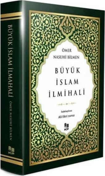 Büyük İslam İlmihali - Hayreddin Nedim Göçen - KP Kitap Pazarı Yayınları