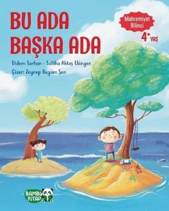 Bu Ada Başka Ada - Mahremiyet Bilinci - Hasan Arğun - Bambu Kitap