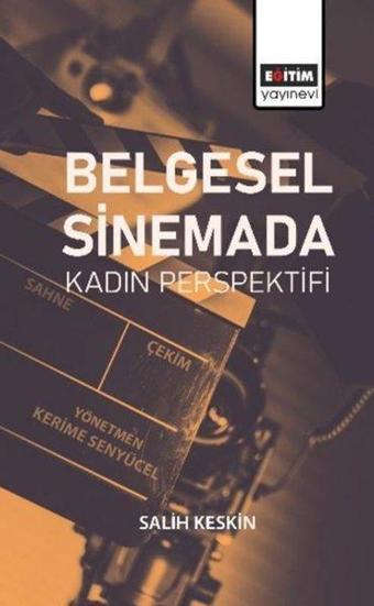 Belgesel Sinemada Kadın Perspektifi - Eğitim Yayınevi