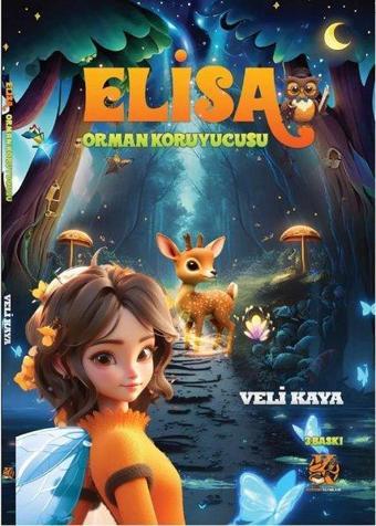 Elisa - Orman Koruyucusu - Veli Kaya - Kordon Yayınları