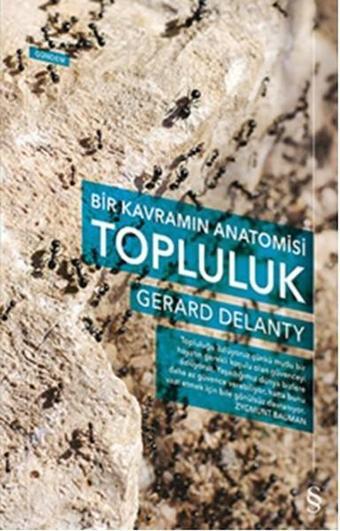 Bir Kavramın Anatomisi Topluluk - Gerard Delanty - Everest Yayınları