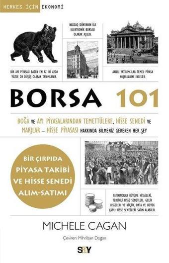 Borsa 101 - Bir Çırpıda Piyasa Takibi ve Hisse Senedi Alım-Satımı - Michele Cagan - Say Yayınları