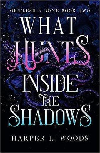 What Hunts Inside the Shadows - Kolektif  - Hodder & Stoughton Ltd