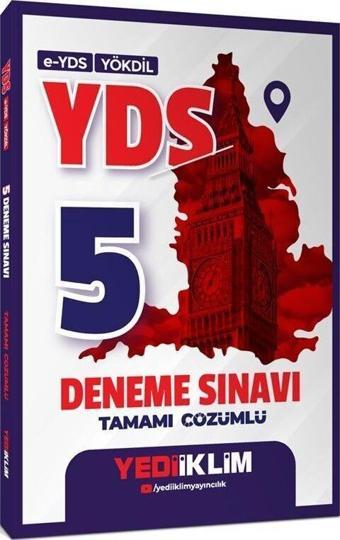 E-YDS YÖKDİL YDS Tamamı Çözümlü 5 Deneme Sınavı Yediiklim Yayınları - Yediiklim Yayınları