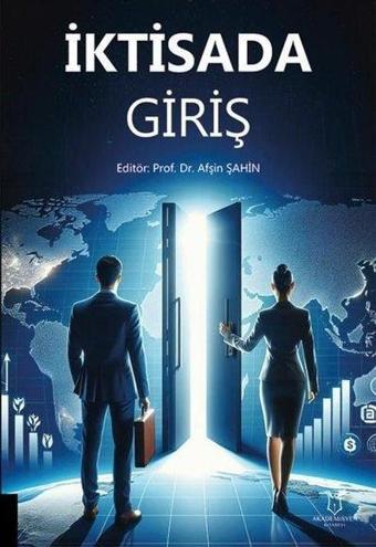İktisada Giriş - Afşin Şahin - Akademisyen Kitabevi