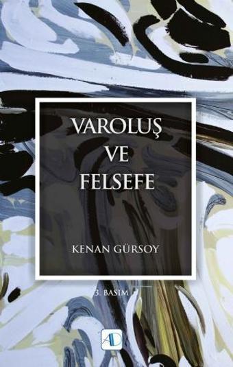 Varoluş ve Felsefe - Aktif Düşünce Yayıncılık