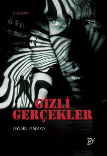 Gizli Gerçekler - Ey Yayınları