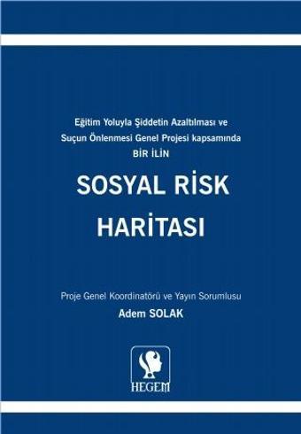 Sosyal Risk Haritası - Hegem Vakfı Yayınları