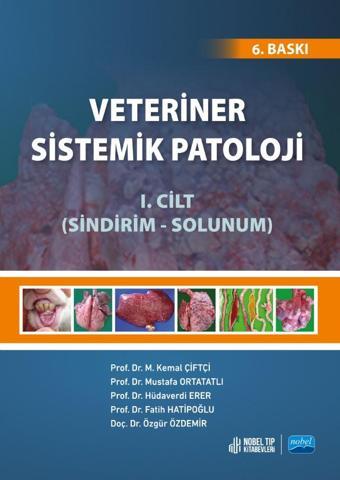 Veteriner Sistemik Patoloji - Cilt 1 - Atlas Yayın Dağıtım