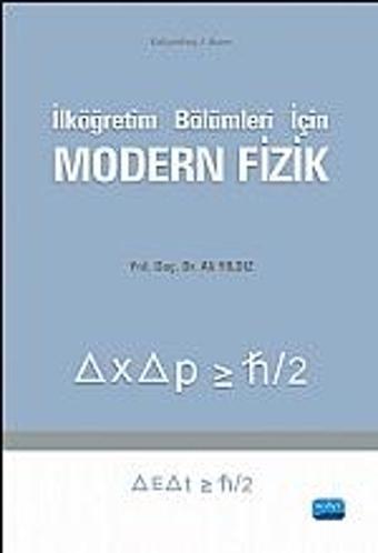 İlköğretim Bölümleri için Modern Fizik - Nobel Akademik Yayıncılık