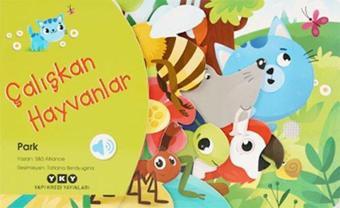 Çalışkan Hayvanlar - Park - S&S Alliance - Yapı Kredi Yayınları