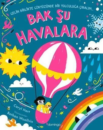 Bak Şu Havalara - Caryl Hart - Domingo Yayınevi