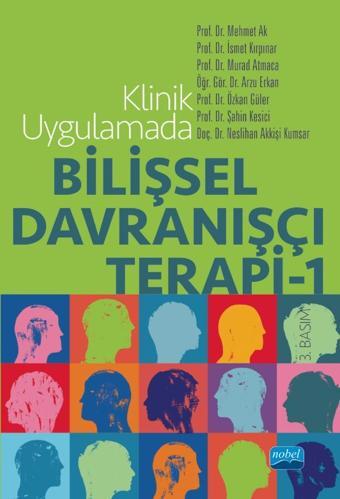 Klinik Uygulamada Bilişsel Davranışçı Terapi - 1 - Nobel Akademik Yayıncılık