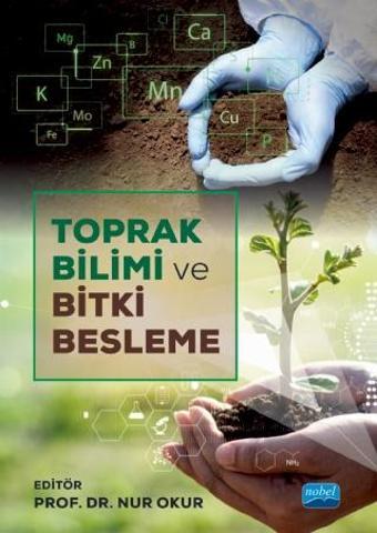 Toprak Bilimi ve Bitki Besleme - Nobel Akademik Yayıncılık