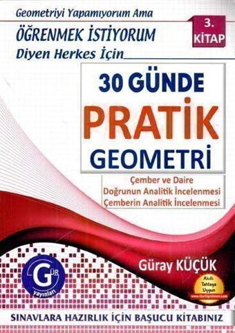 Gür Yayınları 30 Günde Pratik Geometri 3. Kitap - Gür Yayınları