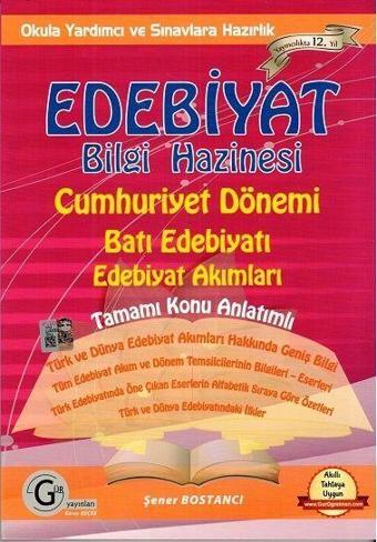 Gür Yayınları Edebiyat Bilgi Hazinesi Cumhuriyet Dönemi Batı Edebiyatı Edebiyat Akımları - Gür Yayınları