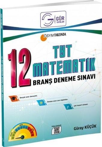 Gür Yayınları TYT Matematik 12 Deneme Video Çözümlü - Gür Yayınları