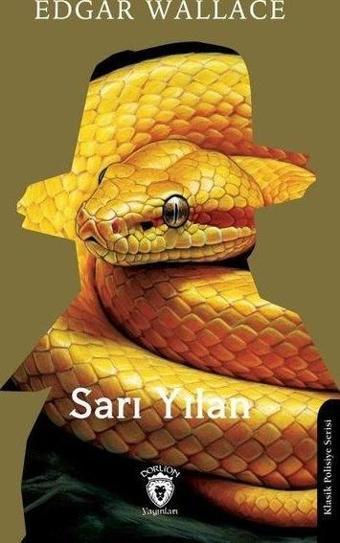 Sarı Yılan - Edgar Wallace - Dorlion Yayınevi