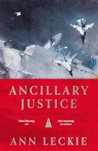 Ancillary Justice Special Edition - Little, Brown Book Group