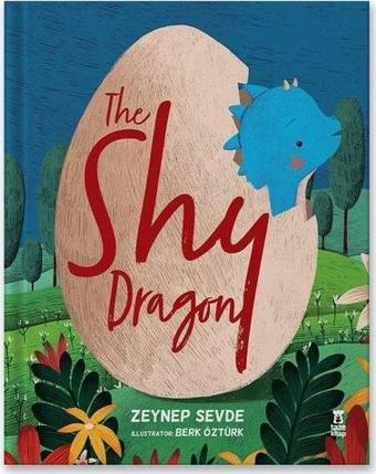 The Shy Dragon - Zeynep Sevde - Taze Kitap