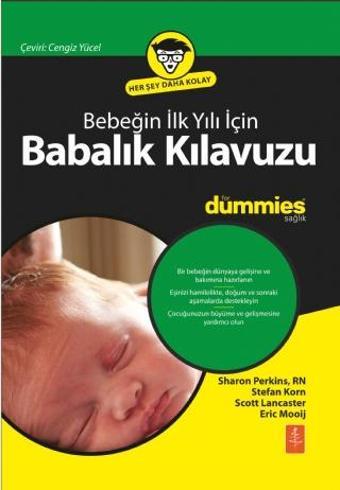 Bebeğin İlk Yılı İçin Babalık Kılavuzu for Dummies - Dad’s Guide to Baby’s First Year for Dummies - Nobel Yaşam