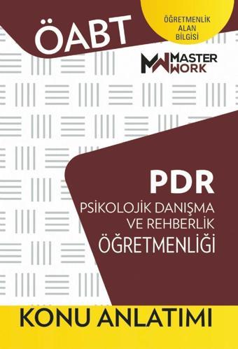 ÖABT - PDR - PSİKOLOJİK DANIŞMA VE REHBERLİK - KONU ANLATIMI - Masterwork