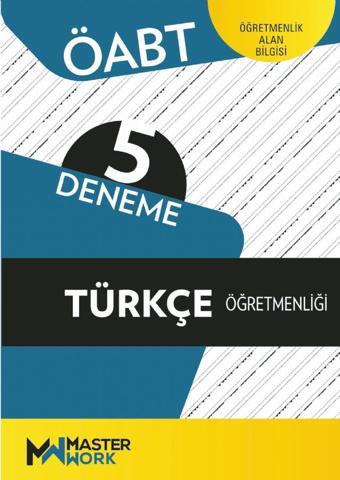 ÖABT - TÜRKÇE ÖĞRETMENLİĞİ - 5 Deneme - Masterwork