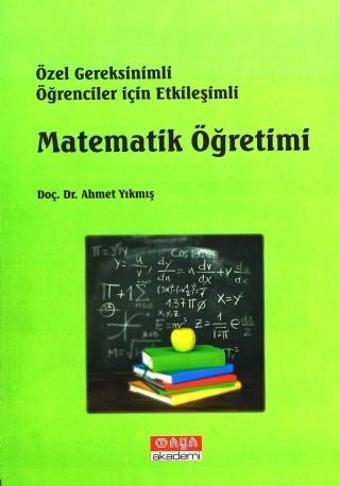 Özel Gereksinimli Öğrenciler için Etkileşimli MATEMATİK ÖĞRETİMİ - Maya Akademi