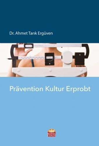 Prävention Kultur erprobt - Nobel Bilimsel Eserler