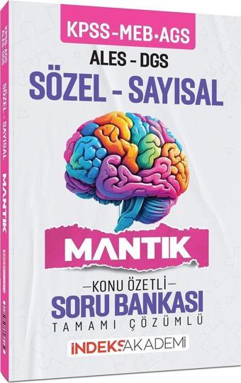 İndeks Akademi 2025 KPSS MEB-AGS ALES DGS Sözel-Sayısal Mantık Konu Özetli Soru Bankası Çözümlü İndeks Akademi Yayıncılı - İndeks Akademi Yayıncılık