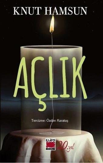 Açlık - Elips Kitapları