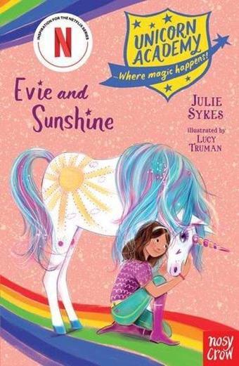 Unıcorn Academy Evıe And Sunshın - Julie Sykes - NOSY CROW