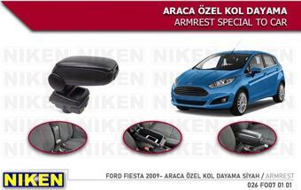 FORD FİESTA 2009 2010 2011 2012 2013 2014 2015 2016 2017 MODEL NİKEN KOL DAYAMA KOLÇAK ARACA ÖZEL