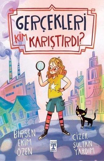 Gerçekleri Kim Karıştırdı? - Timaş İlk Genç