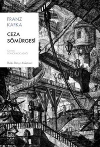 Ceza Sömürgesi - Franz Kafka - İthaki Yayınları