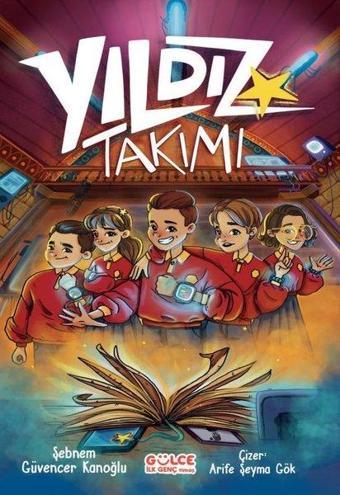 Yıldız Takımı - Şebnem Kanoğlu - Gülce İlk Genç