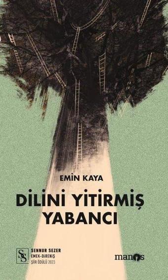 Dilini Yitirmiş Yabancı - Emin Kaya - Manos